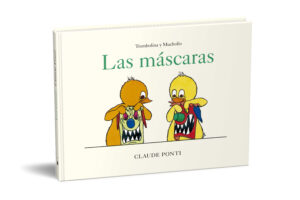 Trombolina y Mucholío: las máscaras