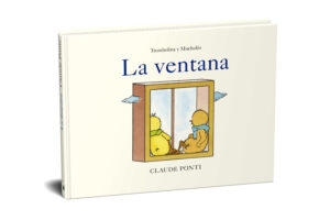 Trombolina y Mucholío: la ventana